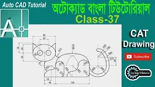 AutoCAD Tutorial for Mechanical Engineering, Class  37' CAT Drawing''