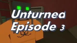 Unturned Let's Play Episode 3 | Cobra, Bedroll, and a Snowmobile