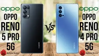 Oppo Reno 5 Pro 5G VS Oppo Reno 4 Pro 5G (Comparison)