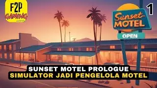 FREE TO PLAY! GAME SIMULATOR TERBAIK DI STEAM - SUNSET MOTEL PROLOGUE