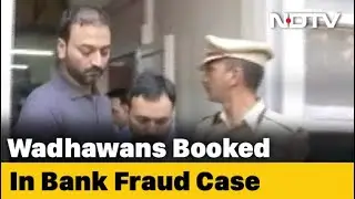 HDIL Promoters Wadhawans Charged For ₹ 200-Crore Yes Bank Fraud