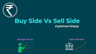Buy Side vs Sell Side Explained | Bid Ask Spread | Finance Basics for Beginners