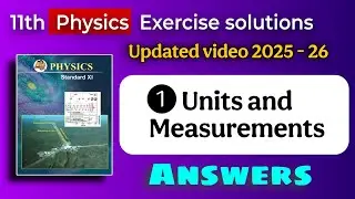 Units and measurements class 11 physics chapter 1 Exercise solutions