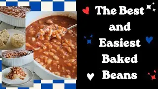 The Best and Easiest Baked Beans