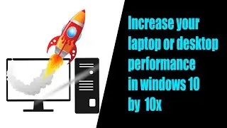 How to increase Windows 10 performance| Lunatic Tech