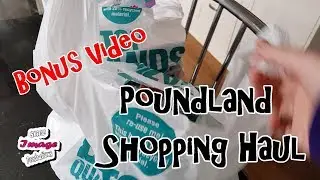 Poundland Shopping Haul - 07/04/2018