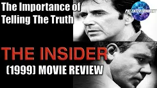 THE INSIDER (1999) - The Importance of Telling the Truth