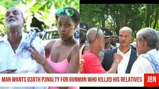 Man Wants D3ath P3nalty For GVnm#n Who K!ll#d His Relatives/JBN