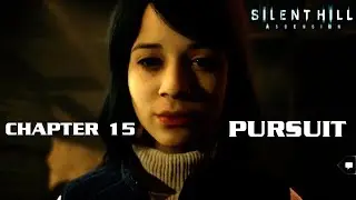 Cap&iacute;tulo 15: Persecuci&oacute;n | What If | Silent Hill: Ascension