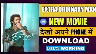 Extra Ordinary Man Hindi Dubbed Watch Guide: How to Download Full Film Safely & Legally.