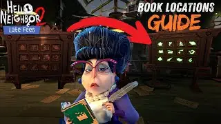Hello Neighbor 2 Late Fees DLC &ndash; 12 Book Locations Guide (100% Complete)