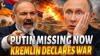 Путин пропал без вести: Кремль угрожает Армении войной.