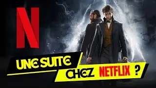 NETFLIX PEUT-IL SAUVER LES ANIMAUX FANTASTIQUES ? 
