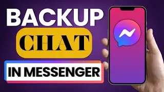 How to Backup Facebook Messenger Chat 2025