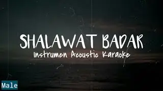 Religi - Shalawat Badar | Instrumen Acoustic karaoke & Lyric | Key For Male | Hud Music Project