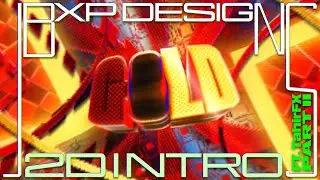 (2D) [GOLD Intro (ft. TahirFX) The best ever!] By JBXP DESIGNS