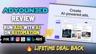 Adyouneed Review (LTD Back) - Run & Automate Multi-Channel Ads with Ai
