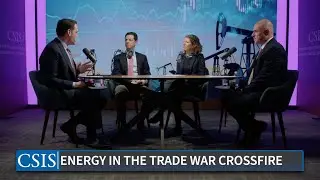 Energy in the Trade War Crossfire