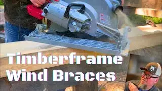 Cutting Timber Frame Wind Braces