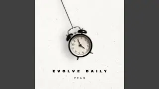 Evolve Daily (feat. Xperijay & Lyandra)