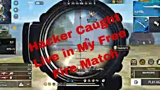 Hacker Caught Live in My Free Fire Match | Full Proof Screen Record 😱💀#FreeFire #FreeFireHacker