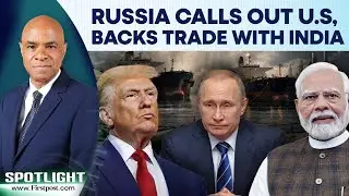 India Sets Oil Trade Terms As Russia Accuses Trump of 