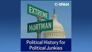 Extreme Mortman: 8 political sex scandals&hellip;w/ Washington Post's Roxanne Roberts PART 2