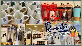 Ramadan Crockery Shopping 2021