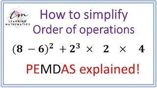 2-Order of Operations - Parentheses  - Learning Mathematics