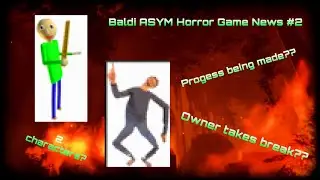 New Baldi ASYM Horror Game News! #2 | Game In The Making By @lazychickenjockey229