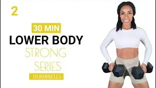 30 Min Lower Body Dumbbell Workout (No Talking) | Week 1 Day 2 | Beginner Program