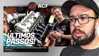 TURBINA NO LUGAR, ESCAPE PRONTO E &Uacute;LTIMOS FIOS PARA LIGAR A FT700! EP 12 - REACT ACF