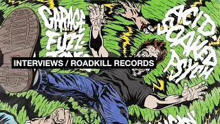INTERVIEWS / ROADKILL RECORDS / S1 E1