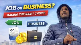 Job vs Business | এই ভিডিঅ&rsquo; আপোনাৰ চিন্তা বদলাই দিব!