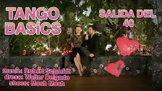 Tango Basics: Salida del 40
