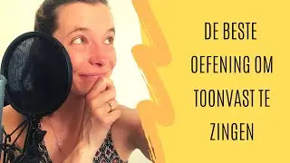 De Beste Oefening Om Toonvast Te Zingen