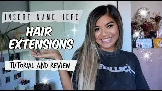 (INSERT NAME HERE) HAIR EXTENSIONS - TUTORIAL AND REVIEW hehe