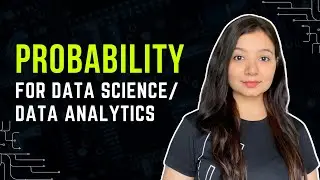 Probability Concepts for Data Analysis and Data Science | Statistics for Data Science