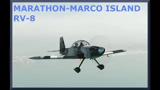 Marathon (KMTH) to Marco Island (KMKY) | Van's RV-8 | MSFS