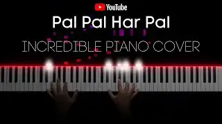 Pal Pal Har Pal || INCREDIBLE Piano Cover || Lage Raho Munna Bhai || Sonu Nigam || Nikhil Sharma ||