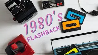 1980s Flashback: A Short Throwback Montage