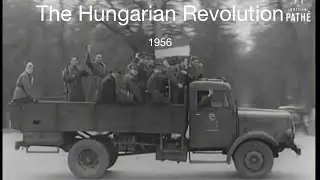 The Hungarian Revolution | 1956