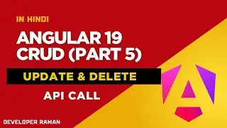 Angular 19 CRUD (Part 5) | Update & Delete Data using JSON Server API