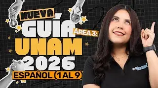 Resolviendo la Nueva Guía UNAM 2026 en Vivo | Área 3 – Español (Reactivos 1 al 9)