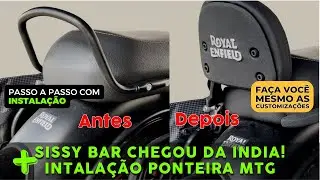 Instalando ponteira esportiva MTG e Sissy bar na Royal Enfield Classic 350