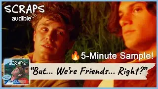 Hear 5 FREE Minutes of the SCRAPS Novel! | YA Gay Romance Audiobook Sample 🎧