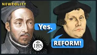 How Protestants Sparked a Catholic Reformation