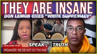 BREAKING: Black Community Disowns Don Lemon | Federal Prosecutors Touch Down In Minnesota