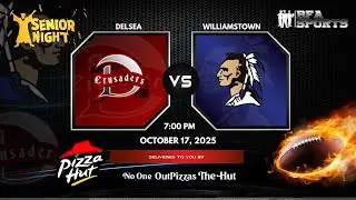 DELSEA CRUSADERS VS  WILLIAMSTOWN BRAVES FOOTBALL - FRI OCT 17TH - 7PM