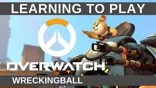 CUTE ANIMALS // Learning Overwatch - Wrecking Ball